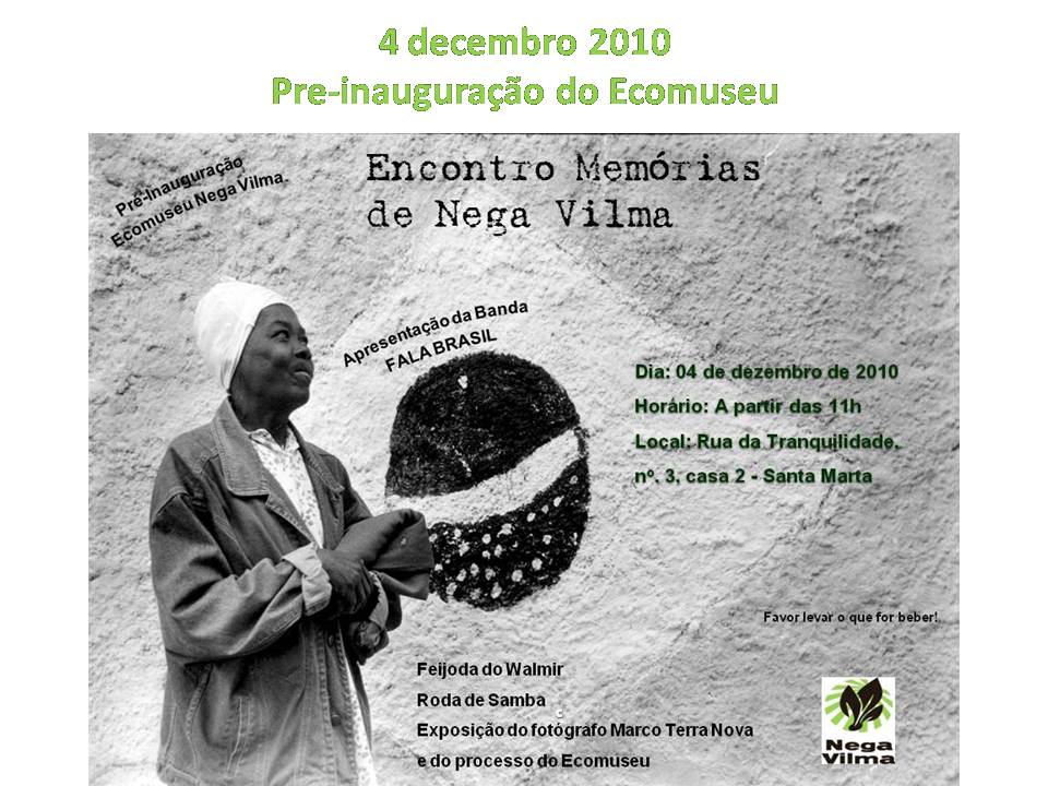 Poster for the launch of the Nega Vilma Ecomuseum in 2010
