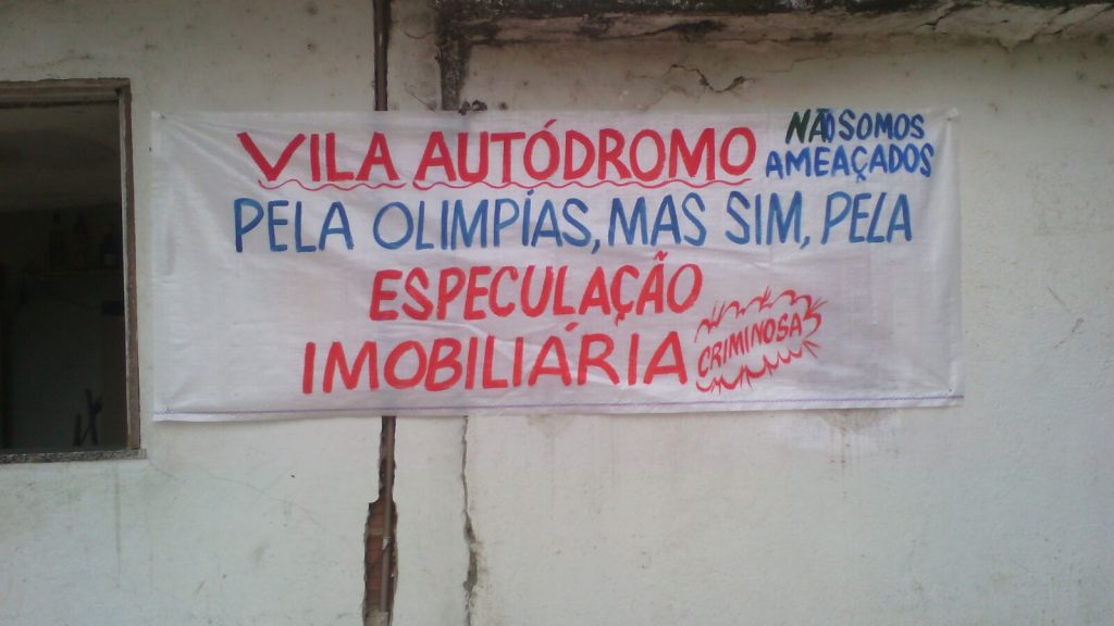 "Vila Autódromo: We're not being threatened by the Olympics, but by criminal real estate speculation"