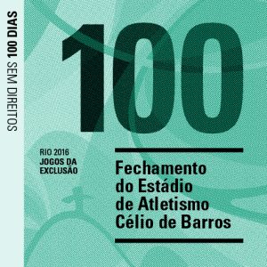 100 - Closure of the Célio de Barros athletics stadium