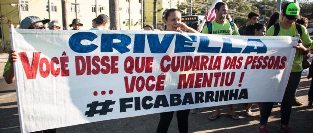 "Crivella, you said that you would take care of the people... You lied! #BarrinhaStays